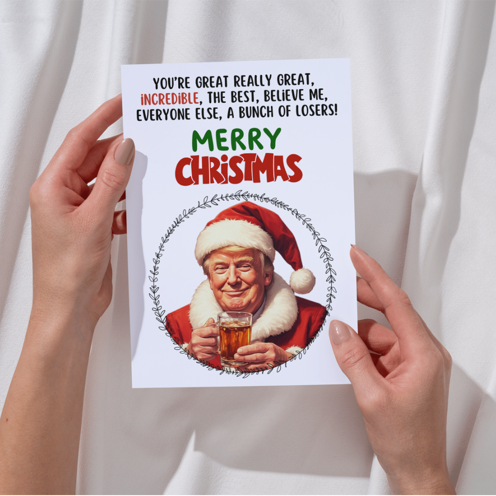 Funny Trump Christmas Card Xmas Donald Trump Card for Dad Him Husband Boyfriend