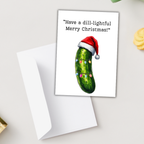 Dill Pickle Christmas Card, Christmas Pickle, funny Christmas Pickle Card