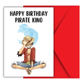 The Real Pirate King Birthday Card Anime Greeting Card  Anime Gifts Birthday Gift for Anime Fan funny Birthday Card Pirate King greeting card for son, boy, men, friend, boyfriend, husband